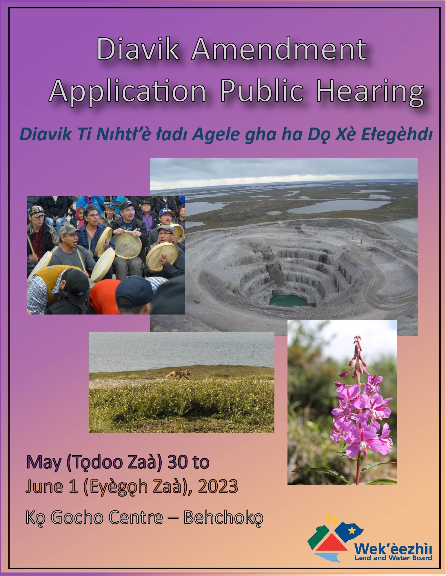 Diavik Amendment Application Public Hearing 